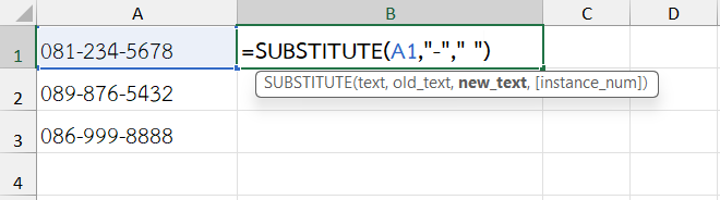 ใช้ฟังก์ชัน SUBSTITUTE ใน Excel เปลี่ยนเครื่องหมายขีดเป็นช่องว่าง